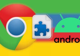 Les extensions arrivent bientôt sur Chrome pour Android ! Google y travaille déjà