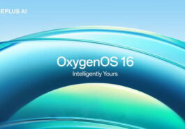 OxygenOS 16 avec Android 16 est officiel : design revampé, fluidité accrue, plus de personnalisation et plein d'IA