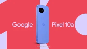 C'est officiel ! Google annonce la date de sortie du Pixel 10a 24 C'est officiel ! Google annonce la date de sortie du Pixel 10a