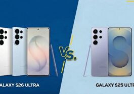 Samsung Galaxy S26 Ultra vs. Galaxy S25 Ultra: Ein großer Sprung nach vorn?