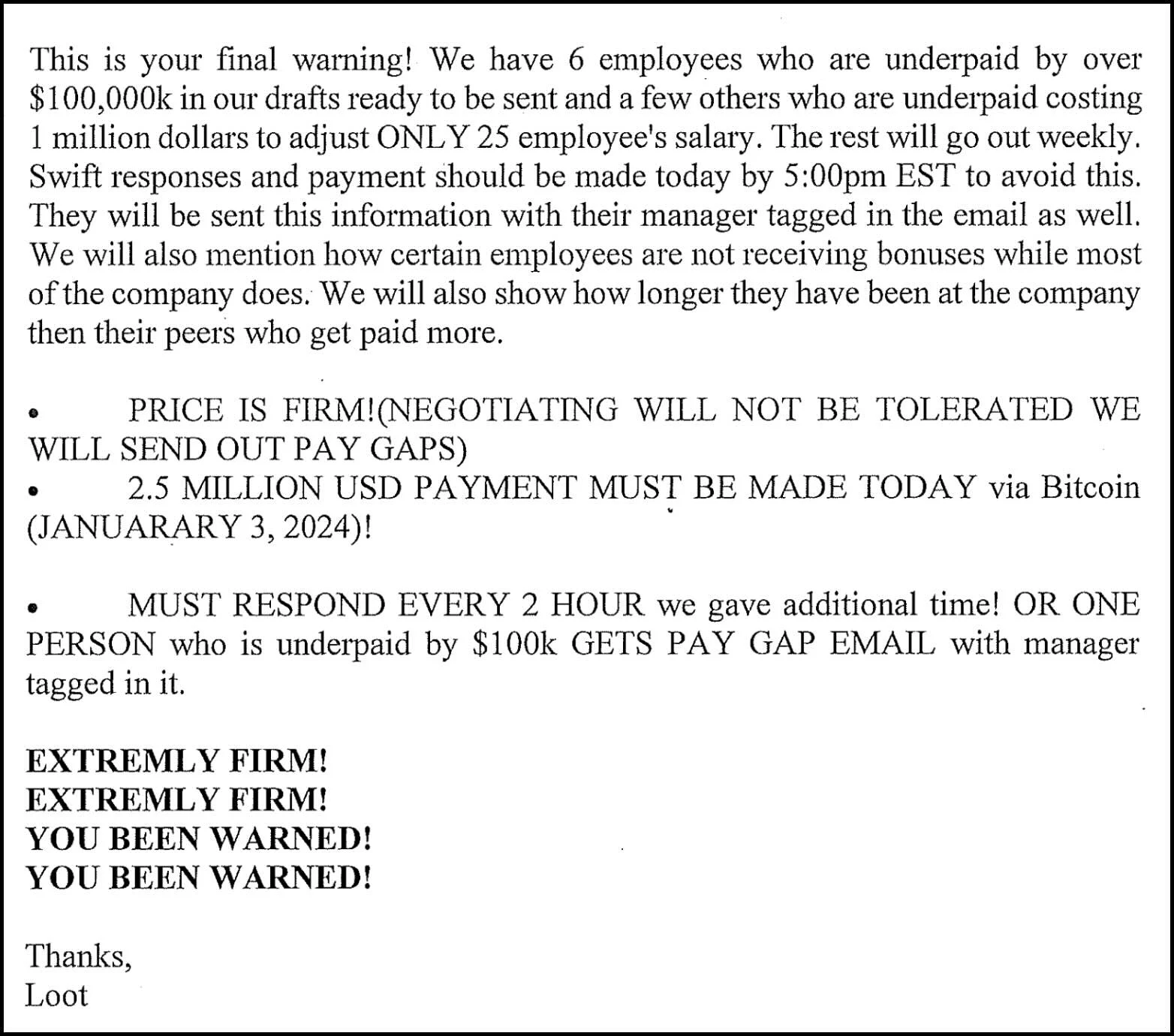 Un ancien analyste de données vole des informations de l'entreprise dans un schéma d'extorsion de 2,5 millions de dollars 2 Extortion email sample