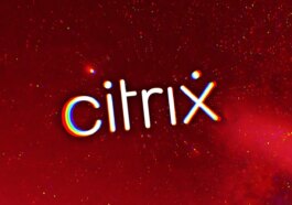 Citrix exhorte les administrateurs à corriger les vulnérabilités de NetScaler dès que possible