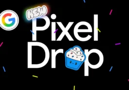 Lancement de la mise à jour de fonctionnalités de mars 2026 de Google Pixel – Plus de 15 nouvelles fonctionnalités et améliorations !