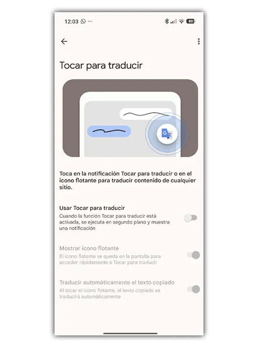 Tout le monde connaît Google Traduction mais peu le maîtrisent 5 Toucher pour traduire dans le traducteur de Google.