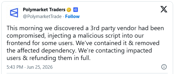 Les clients de Polymarket subissent une perte de 3 millions de dollars suite à une cyberattaque sur leur chaîne d'approvisionnement 2 Message sur le réseau social X de Polymarket confirmant l'incident