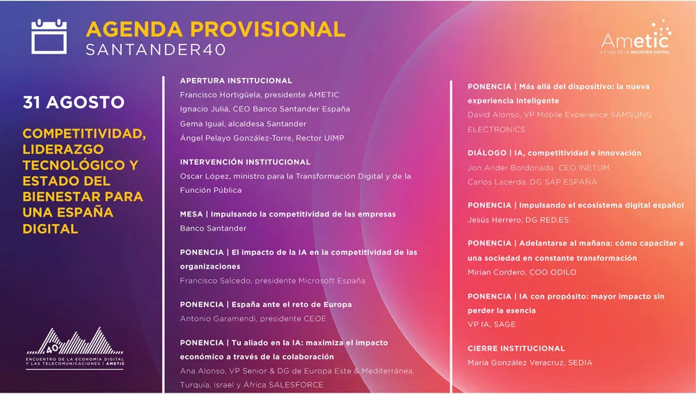 AMETIC rassemblera pour son 40e anniversaire les leaders du secteur lors de son événement à Santander 6 Programme de l'événement / Les conférenciers de l'événement d'AMETIC / Image de presse d'AMETIC